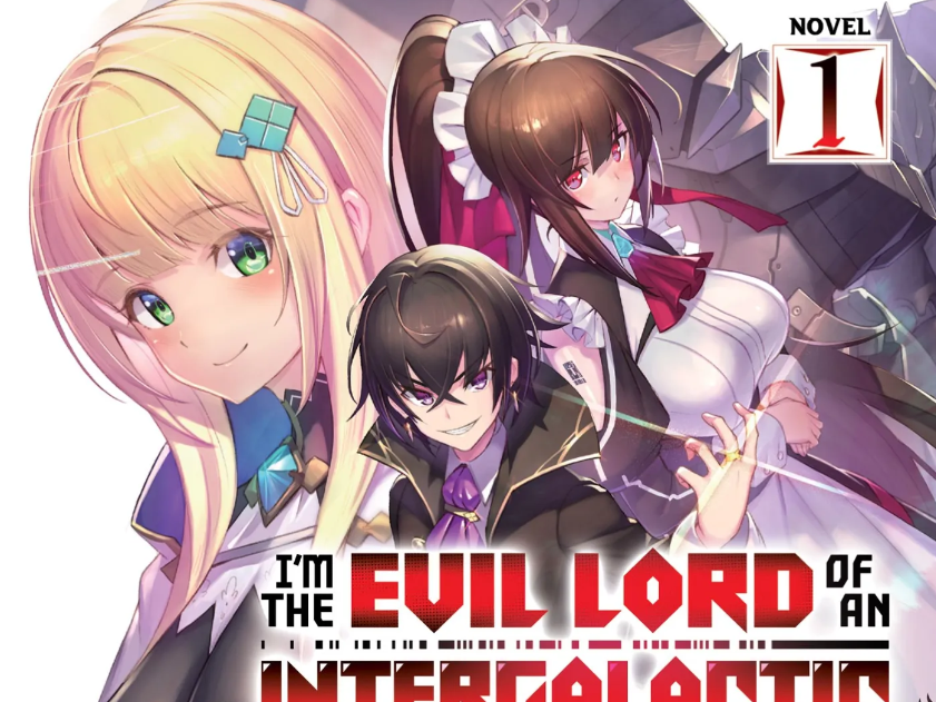 Lorde Maligno de um Império Intergaláctico! Light Novel terá Anime em Abril!